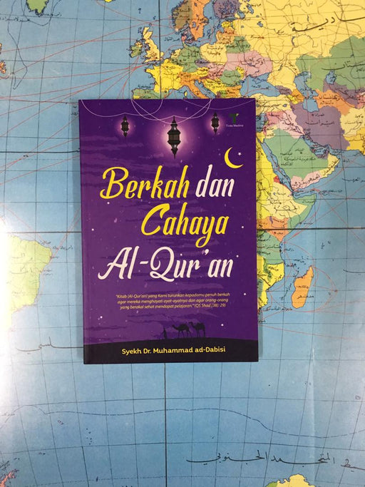 Berkah dan Cahaya Al-Qur`an