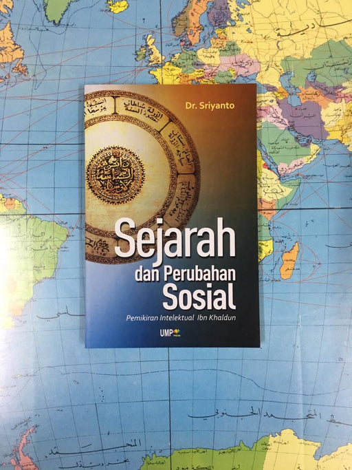 Sejarah dan Perubahan Sosial Pemikiran Intelektual Ibn Khaldun