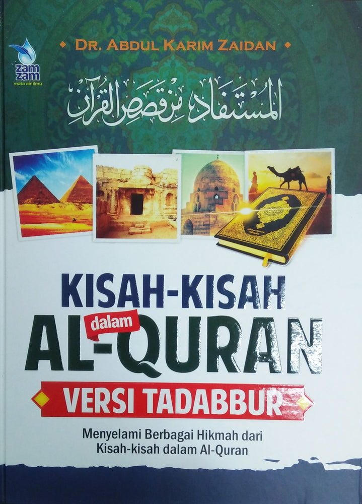 Kisah-Kisah dalam Al-Quran: Versi Tadabbur