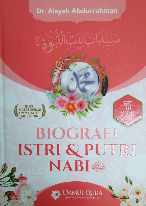 Biografi Istri dan Putri Nabi