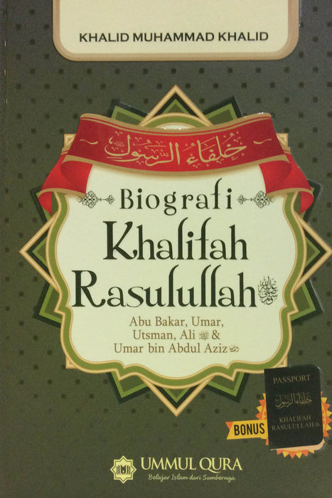 Biografi Khalifah Rasulullah