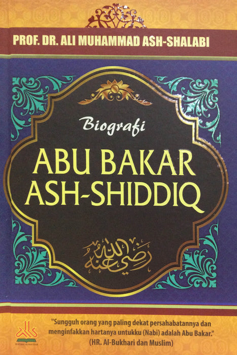 Biografi Abu Bakar Ash-Shidiq