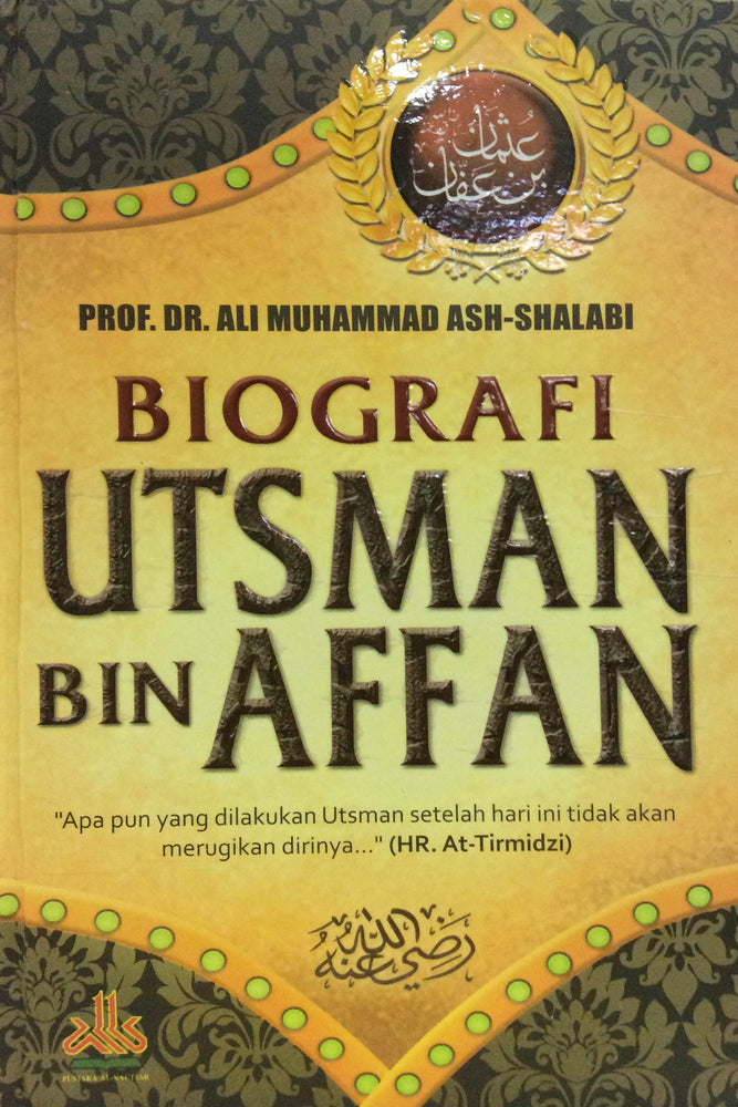 Biografi Utsman bin Affan