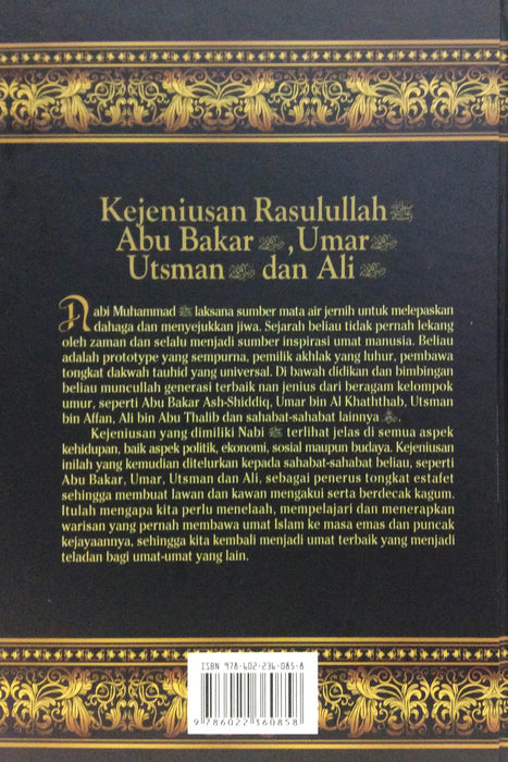 Kejeniusan Rasulullah, Abu Bakar, Umar, Utsman dan Ali