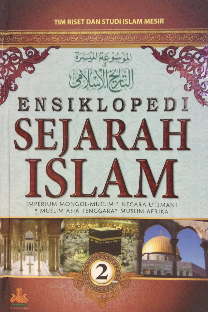 Ensiklopedi Sejarah Islam ( Jilid 1 Dan 2 )