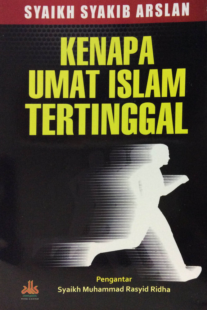 Kenapa Umat Islam Tertinggal