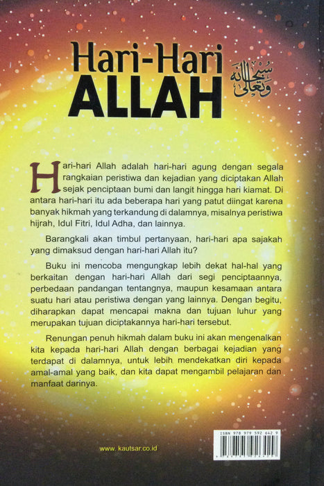 Hari-Hari ALLAH : Momen-Momen Bersejarah Yang ALLAH Muliakan