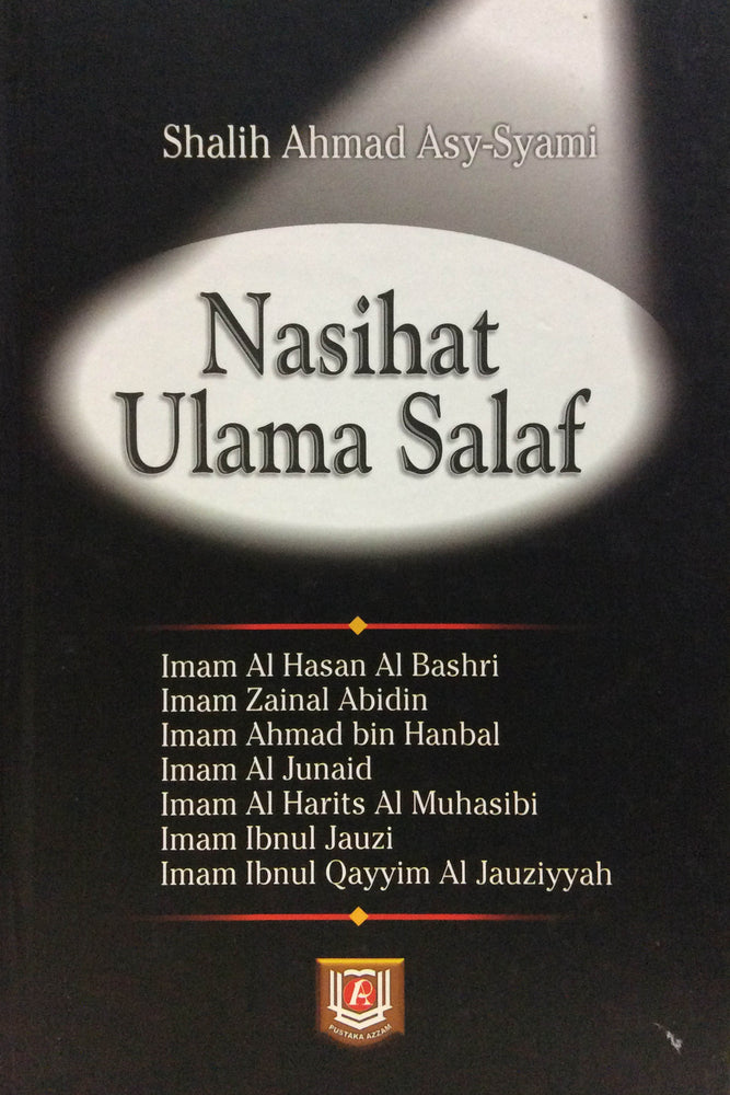 Nasihat ulama Salaf