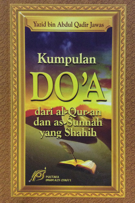 Kumpulan Doa Dari Al-quran dan As-Sunnah yang Shahih