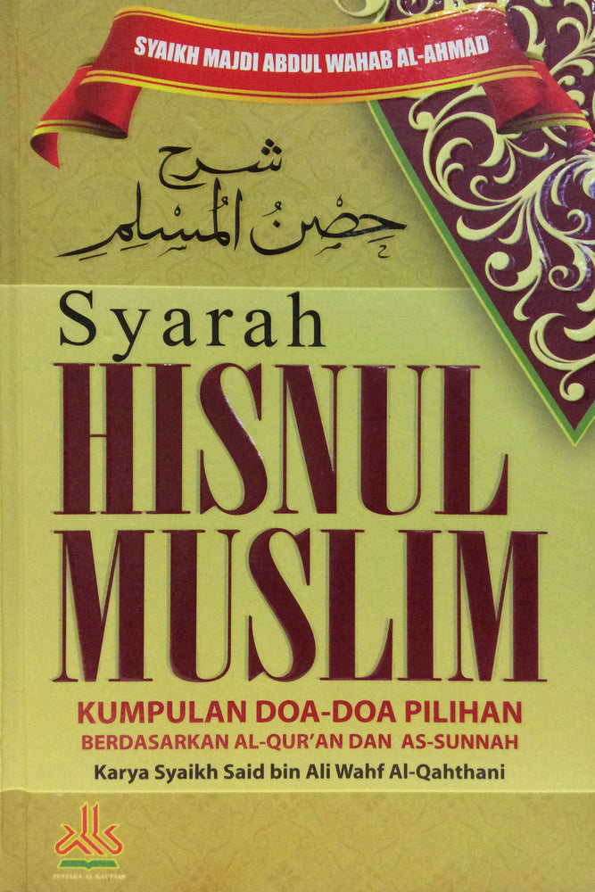 Syarah Hisnul Muslim