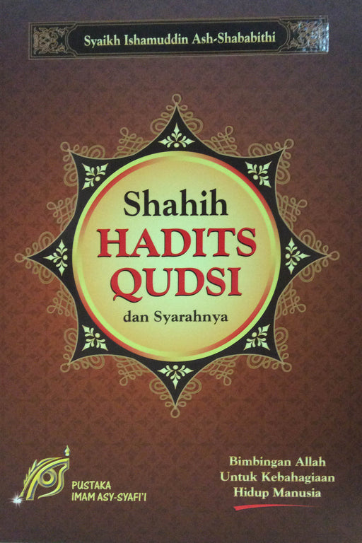 Shahih Hadits  Qudsi dan Syarahnya