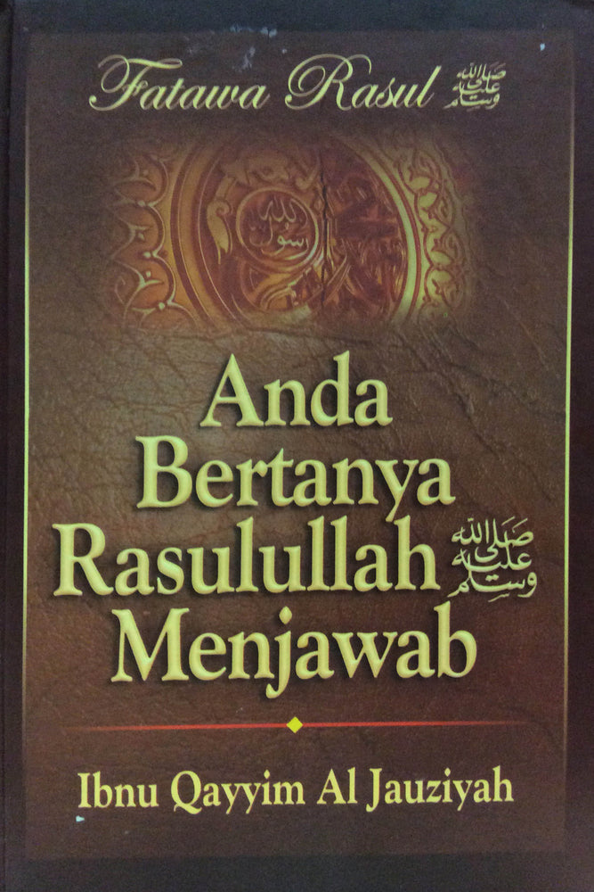 Anda Bertanya Rasulullah Menjawab