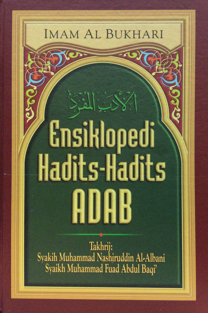 Ensiklopedi Hadits-Hadits Adab