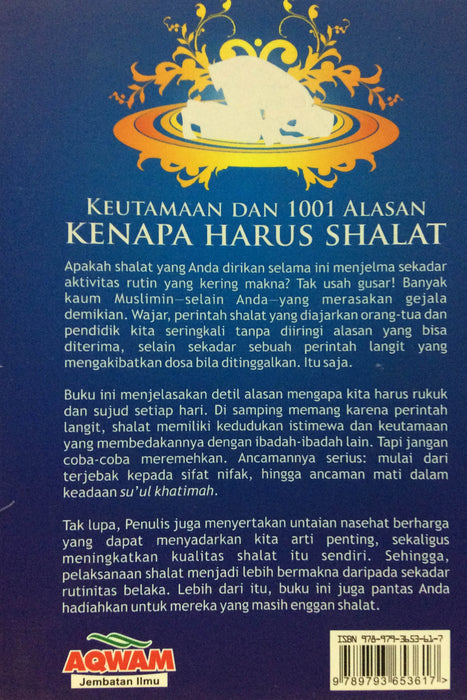 Kenapa Harus Shalat? Keutamaan dan 1001 Alasan