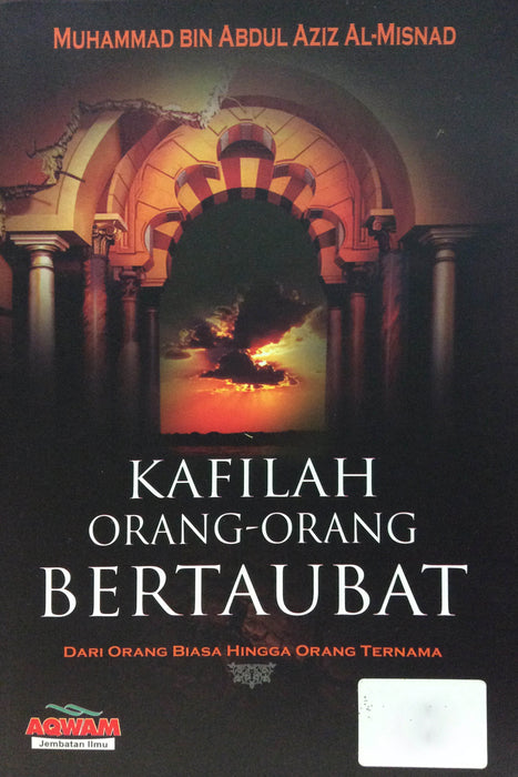 Kafilah Orang- orang Bertaubat