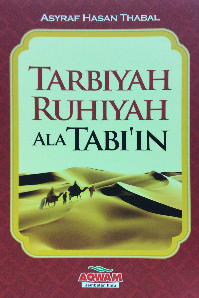 Tarbiyah Ruhiyah Ala Tabi'in