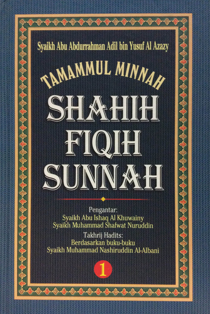 Tamammul Minah Shahih Fiqih Sunnah ( Jilid 1-3 )