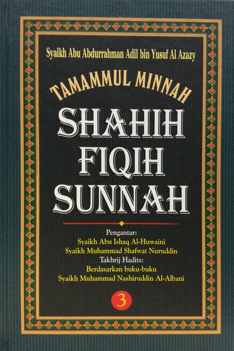 Tamammul Minah Shahih Fiqih Sunnah ( Jilid 1-3 )