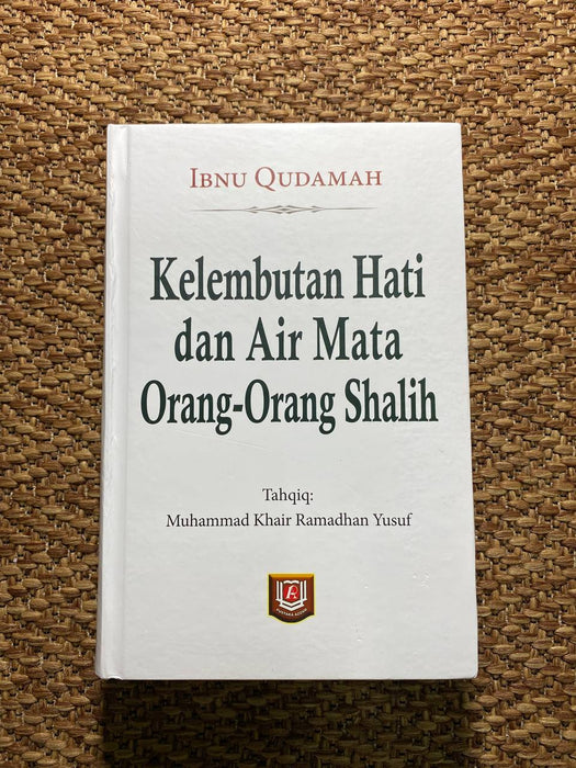 Kelembutan Hati & Air mata orang orang shalih