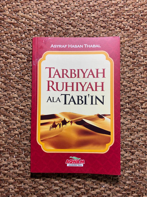 Tarbiya Ruhiyah Ala Tabi'in