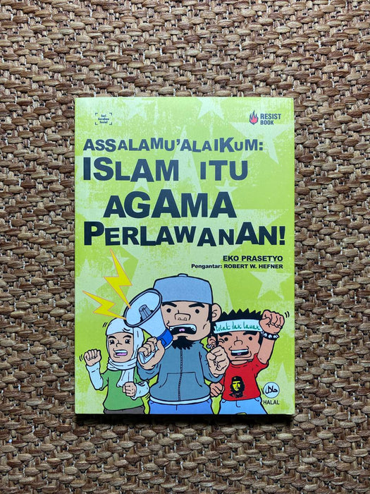 Islam itu agama perlawanan