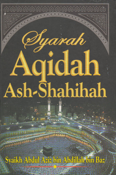 Syarah Aqidah Ash-Shahihah