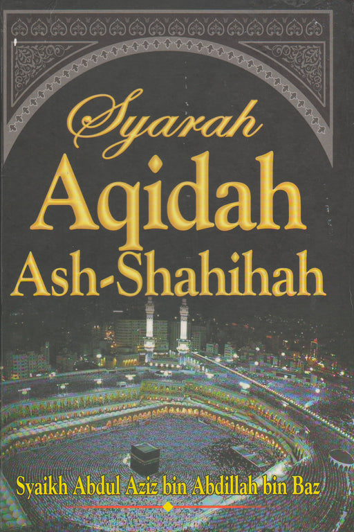 Syarah Aqidah Ash-Shahihah