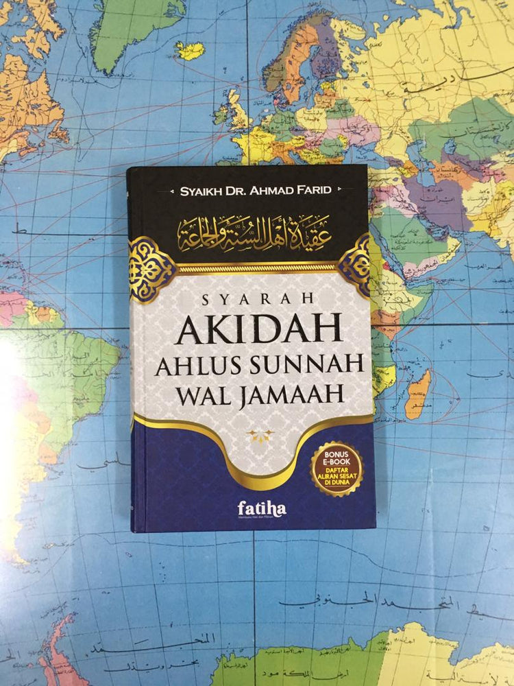 Syarah Akidah Ahlus Sunnah Wal Jamaah Syaikh Ahmad Farid