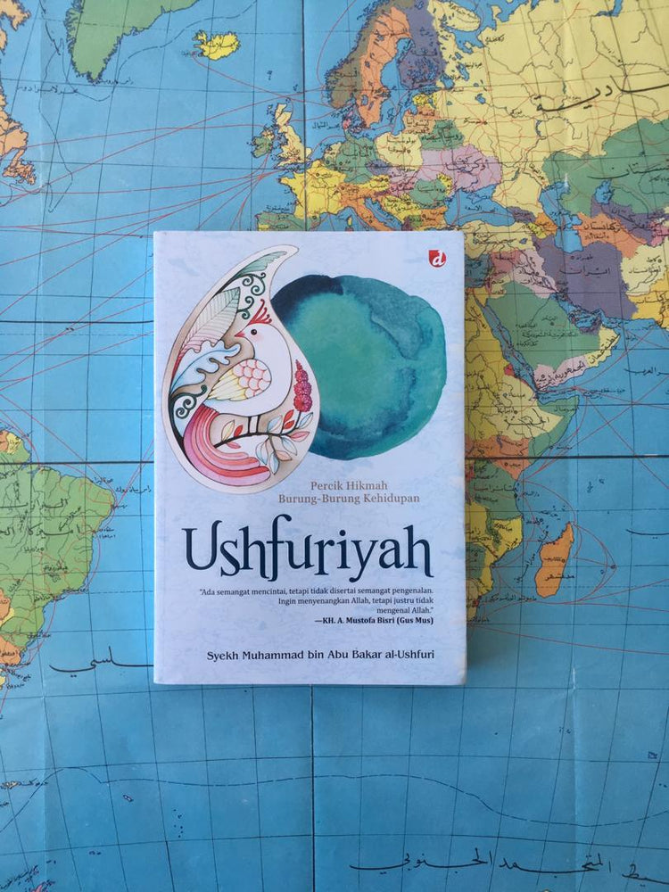 Ushfuriyah: Percik Hikmah Burung-Burung Kehidupan