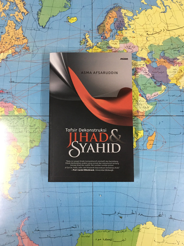 Tafsir Dekonstruksi Jihad dan Syahid