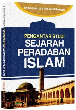 Pengantar Studi Peradaban Islam