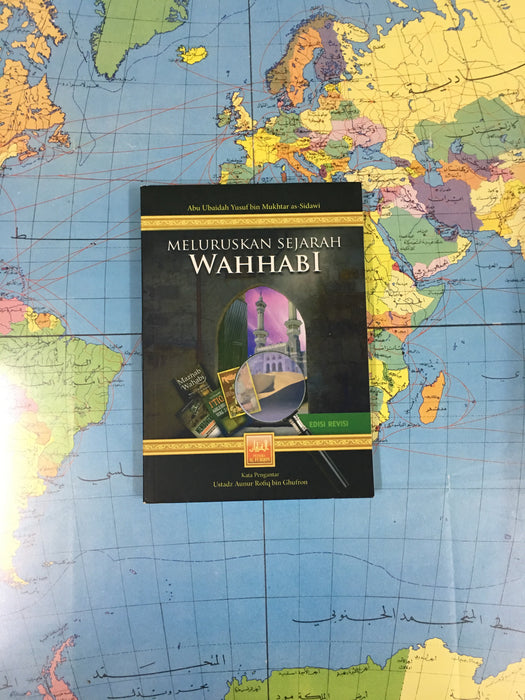 Meluruskan Sejarah Wahhabi