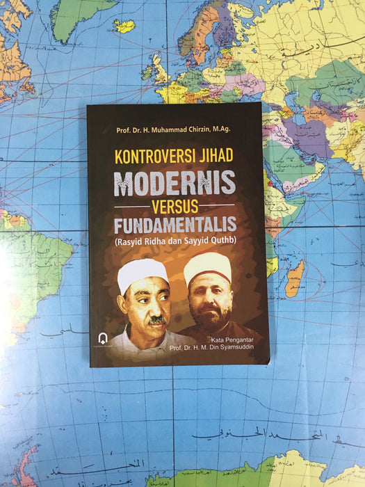 Kontroversi Jihad Modernis VS Fundamentalis