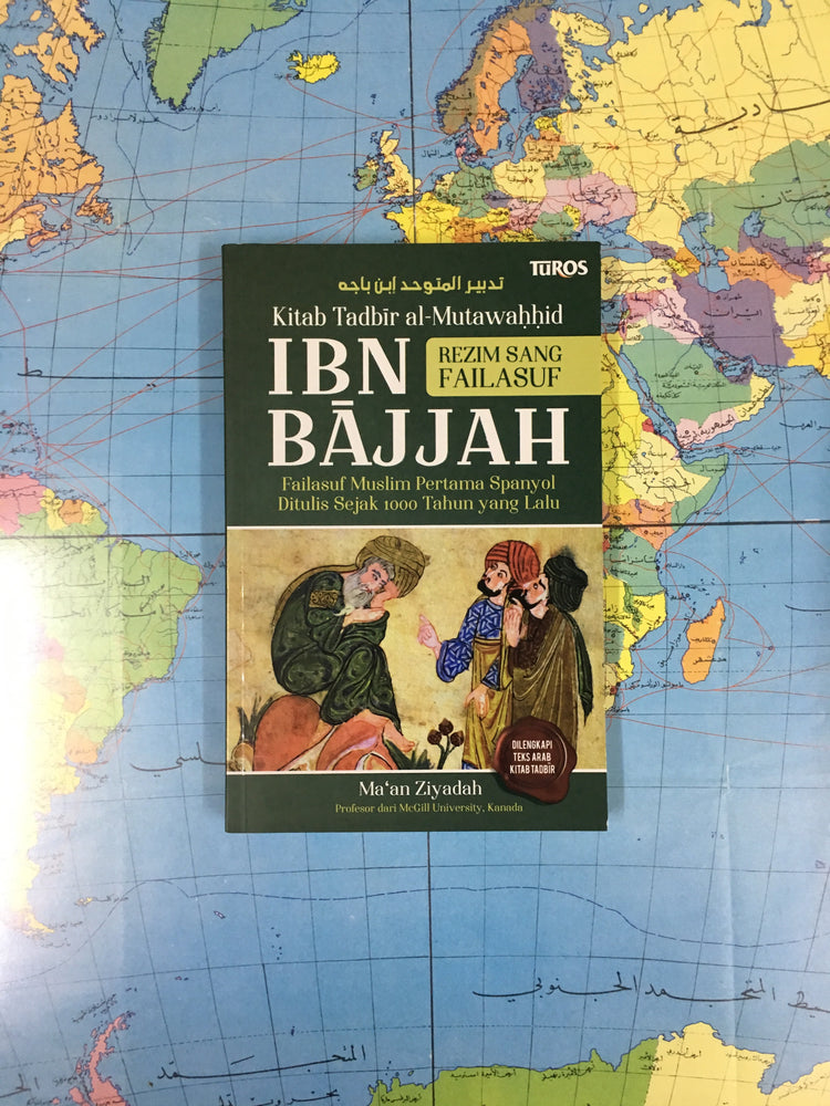 Kitab Tadbir al-Mutawahhid Ibnu Bajjah