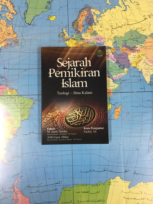 Sejarah Pemikiran Islam Teologi-Ilmu Kalam